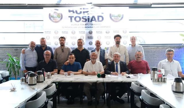 BURSA TOSİAD'DAN BİRLİK VE KALKINMA MESAJI: GÜÇLÜ GELECEK İÇİN ORTAK ADIM